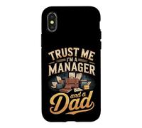 Trust Me I'm A Manager And A Dad Fathers Day Case for iPhone X/XS