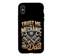 Trust Me I'm A Mechanic And A Dad Fathers Day Case for iPhone X/XS