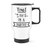 Trust Me I'm A Page Boy Travel Mug Cup with Handle