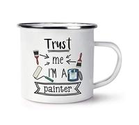 Trust Me I'm A Painter Enamel Mug Cup