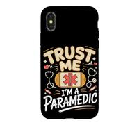 Trust Me I'm a Paramedic EMT EMS First Responder Case for iPhone X/XS