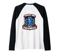Trust Me I'm A Paramedic Funny EMT Quote EMS Medic Saying Raglan Baseball Tee