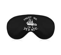 Trust Me I'm A Pirate Sleep Eye Mask Cute Blindfold Eye Covers Eyeshade for Women Men Gifts
