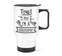 Trust Me I'm A Plasterer Travel Mug Cup with Handle