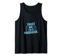 Trust Me Im A Producer Music Studio Vibes Tank Top