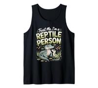 Trust Me I'm a Reptile Person Caiman Exotic Pet Tank Top