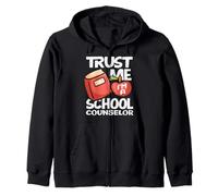 Trust Me I'm A School Counselor Expert Zip Hoodie