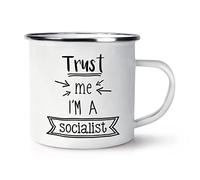 Trust Me I'm A Socialist Enamel Mug Cup