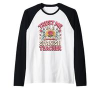 Trust me I'm a Spanish Teacher Raglan Baseball Tee