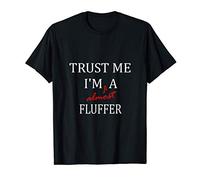 Trust me im almost a(n) Fluffer T-Shirt