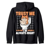 Trust Me I'm Always Right Nerdy Cat On Toilet Zip Hoodie