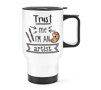 Trust Me I'm an Artist Travel Mug Cup with Handle