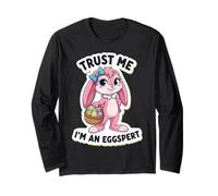 Trust Me I'm an Eggspert Funny Easter Bunny Rabbit Girls Egg Long Sleeve T-Shirt