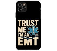 Trust Me I'm An EMT EMS Paramedic Rescue Medic Case for iPhone 11 Pro Max