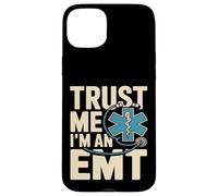 Trust Me I'm An EMT EMS Paramedic Rescue Medic Case for iPhone 15 Plus