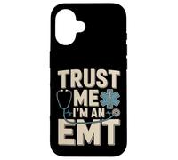 Trust Me I'm An EMT EMS Paramedic Rescue Medic Case for iPhone 16