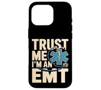 Trust Me I'm An EMT EMS Paramedic Rescue Medic Case for iPhone 16 Pro
