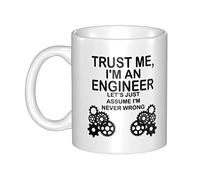 Trust Me I'm An Engineer Lets Just Assume I'm Never Wrong Funny Engineer 11oz mug Great Gift For Engineer Mom Dad Co-Worker Boss And Friends By Mad Ink Fashions 11oz Novelty Coffee 11oz mug