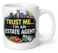 Trust Me I'm an Estate Agent Funny Realtor Coffee Cup Property Sales Humour Work Colleague Present Gift Mug