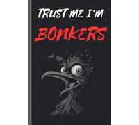 Trust me i'm bonkers: funny writing pad for all ages