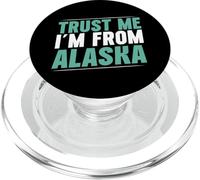 Trust me im from Alaska PopSockets PopGrip for MagSafe