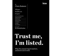 Trust me, I'm listed: Why the annual report matters, and how to do it well