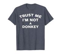 Trust Me I'm Not A Donkey T-Shirt Donkey T-Shirt, Men, Heather Blue, 5X-Large
