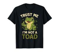 Trust Me I'm Not A TOAD T-Shirt TOAD T-Shirt