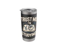 Trust Me I'm Studying Med School Student Humor Stainless Steel Insulated Tumbler