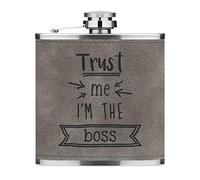 Trust Me I'm The Boss 6oz PU Leather Hip Flask Grey Luxe
