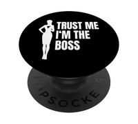 Trust Me I'm The Boss Female Leader Manager PopSockets Adhesive PopGrip