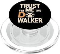 Trust Me I'm The Dog Walker Funny Paw Saying PopSockets PopGrip for MagSafe