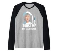 Trust Me I've Seen Worse Nurse Humor Raglan Baseball Tee