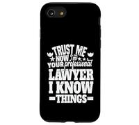 Trust me now I'm your professional laweyer Case for iPhone SE (2020) / 7/8