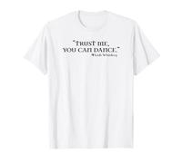 Trust Me You Can Dance Irish Whiskey T-Shirt