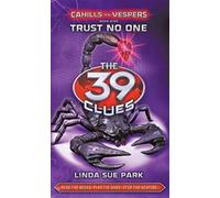 Trust No One: 5 (The 39 Clues: Cahills Vs Vespers)