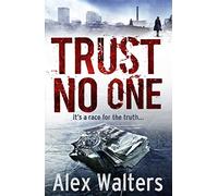 TRUST NO ONE: A Gripping Manchester Mystery of Covert Operations and the Drug Underworld