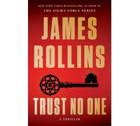 Trust No One : A Thriller