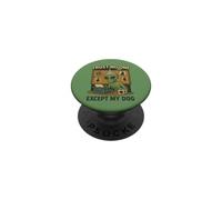 Trust No One Except My Dog Funny PopSockets Adhesive PopGrip
