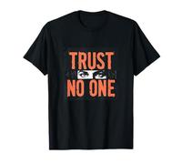 Trust no One T-Shirt