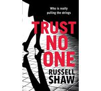 Trust No One: Who is really pulling the strings?
