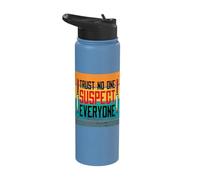 Trust no Ones Suspect Everyone Knives Dripping Suspicion Stainless Steel Insulated Water Bottle