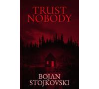 TRUST NOBODY