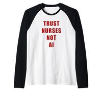 Trust Nurses Not AI - Support Staff Nurse (White) Raglan Baseball Tee