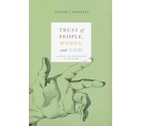 Trust of People, Words, and God: A Route for Philosophy of Religion
