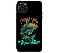 TRUST THE ALGAERITHM Case for iPhone 11 Pro Max