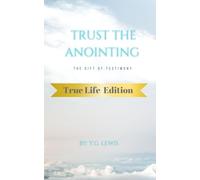 Trust the Anointing