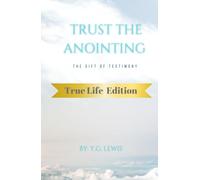 Trust the Anointing