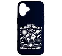 Trust the Anthropic Principle Science Physics Philosophy Case for iPhone 16