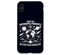 Trust the Anthropic Principle Science Physics Philosophy Case for iPhone XS Max